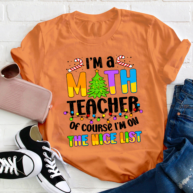 I'm A Math Teacher T-Shirt