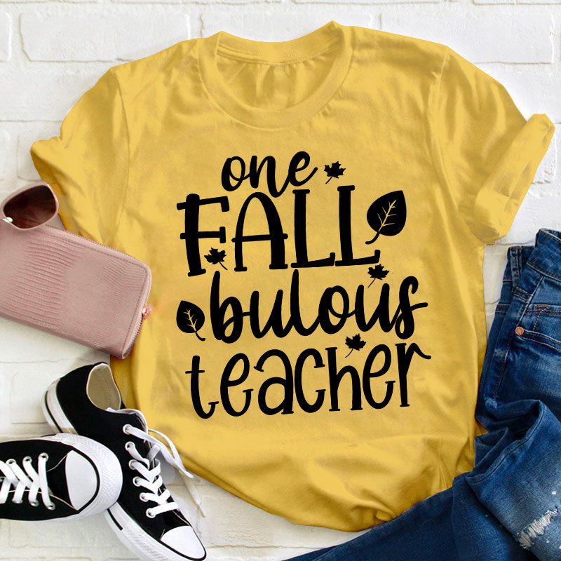 One Fallbulous Teacher T-Shirt