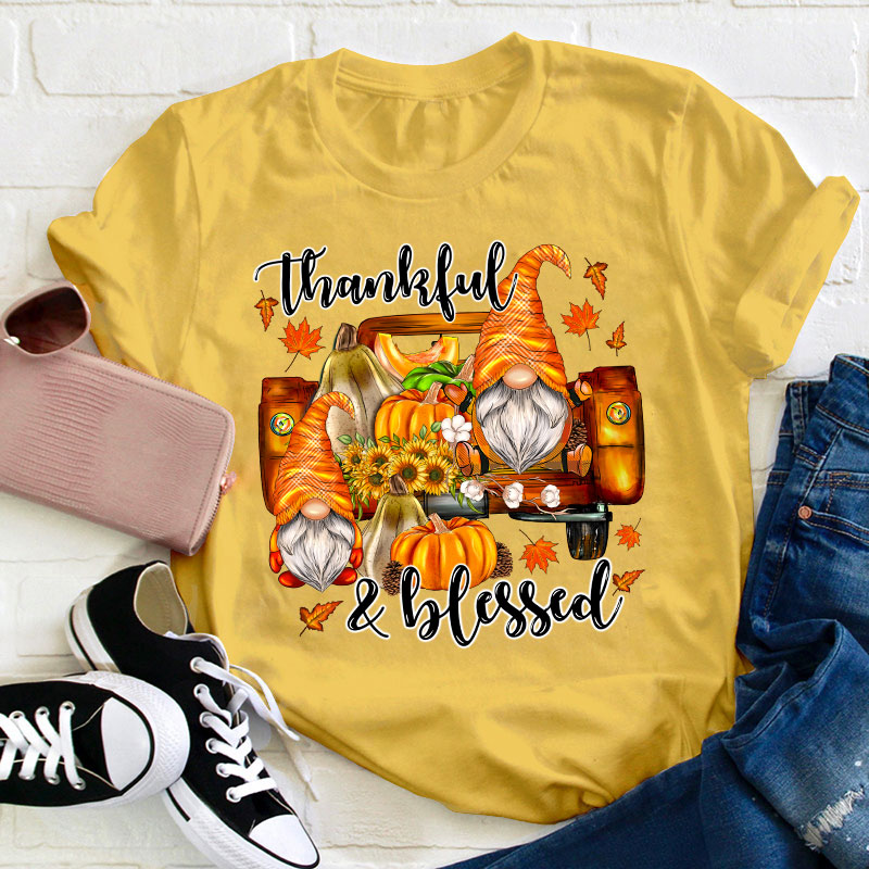 Thankful And Blessed Teacher T-Shirt