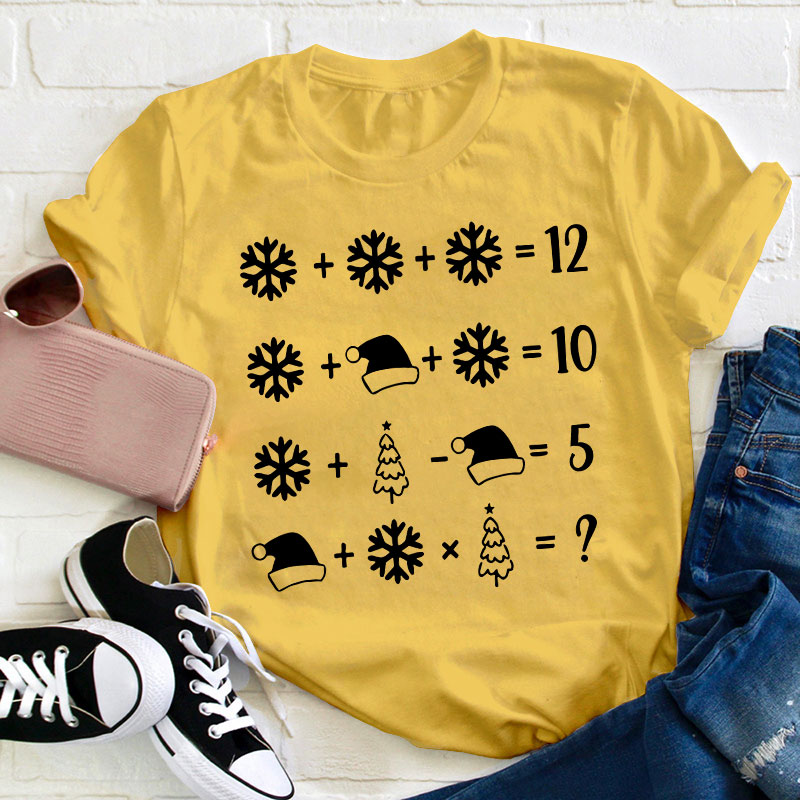 Christmas Addition Teacher T-Shirt