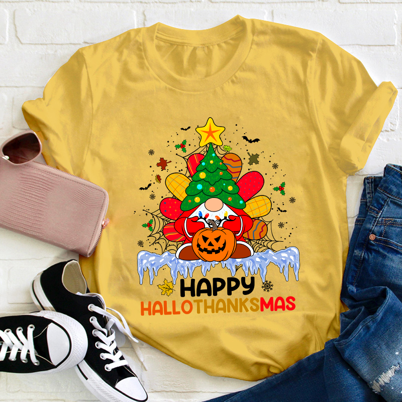 Happy Hallothanksmas Teacher T-Shirt