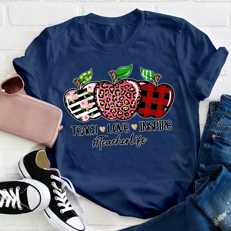 Teach Love Inspire Teacher T-Shirt