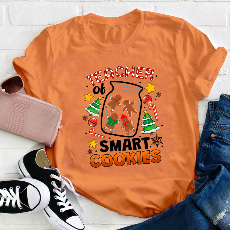 Teacher Of Smart Cookies Teacher T-Shirt