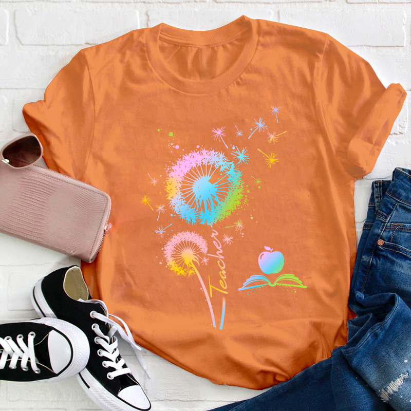Colorful Dandelions Teacher T-Shirt