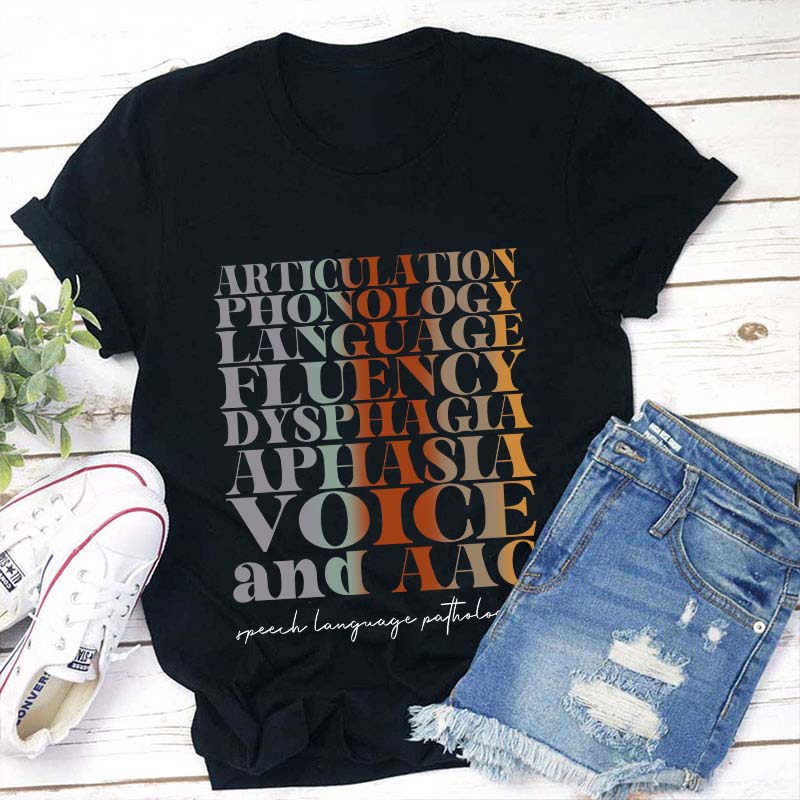 Speech Language Pathologist Teacher T-Shirt