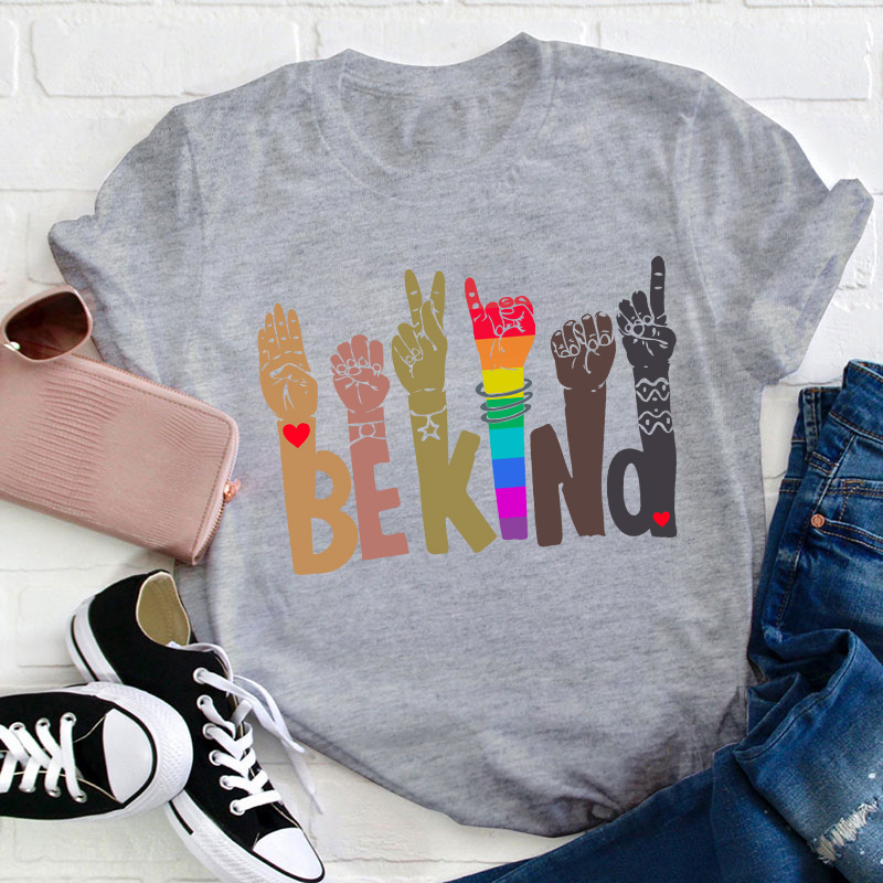 Be Kind Teacher T-Shirt
