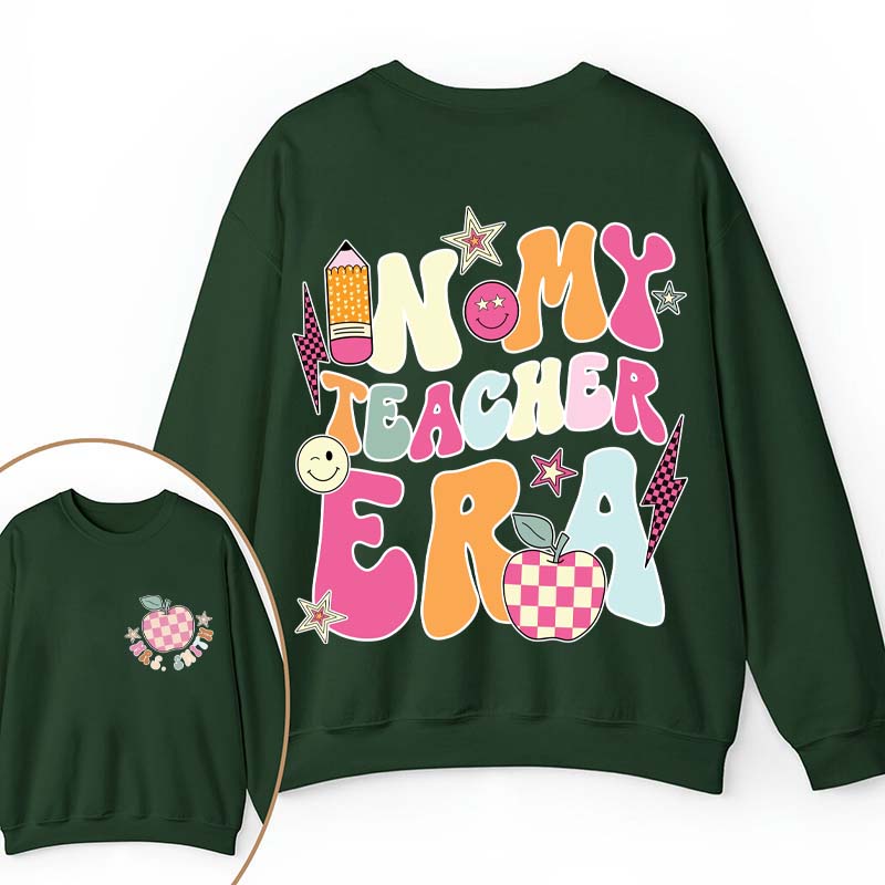 Personalized In My Teacher Era Teacher Two Sided Sweatshirt