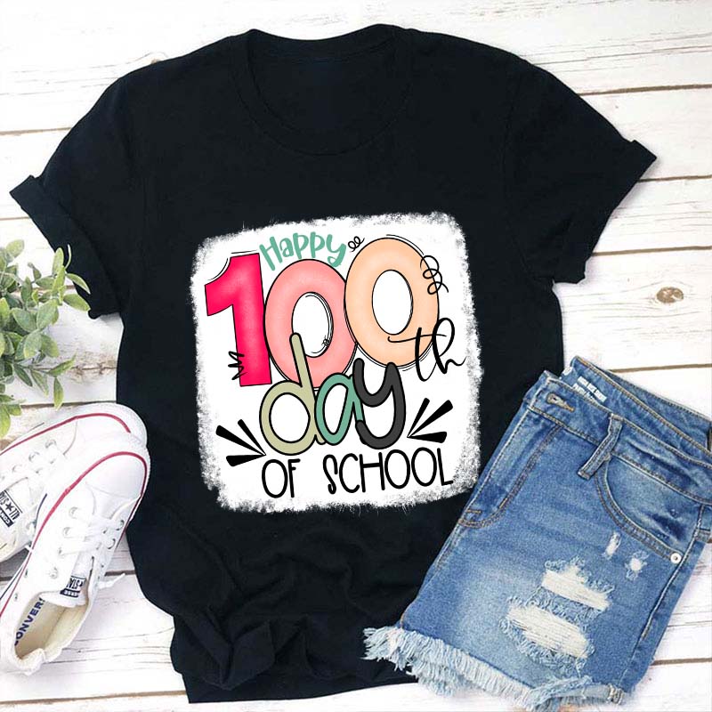 Happy 100th Days Of School Teacher T-Shirt