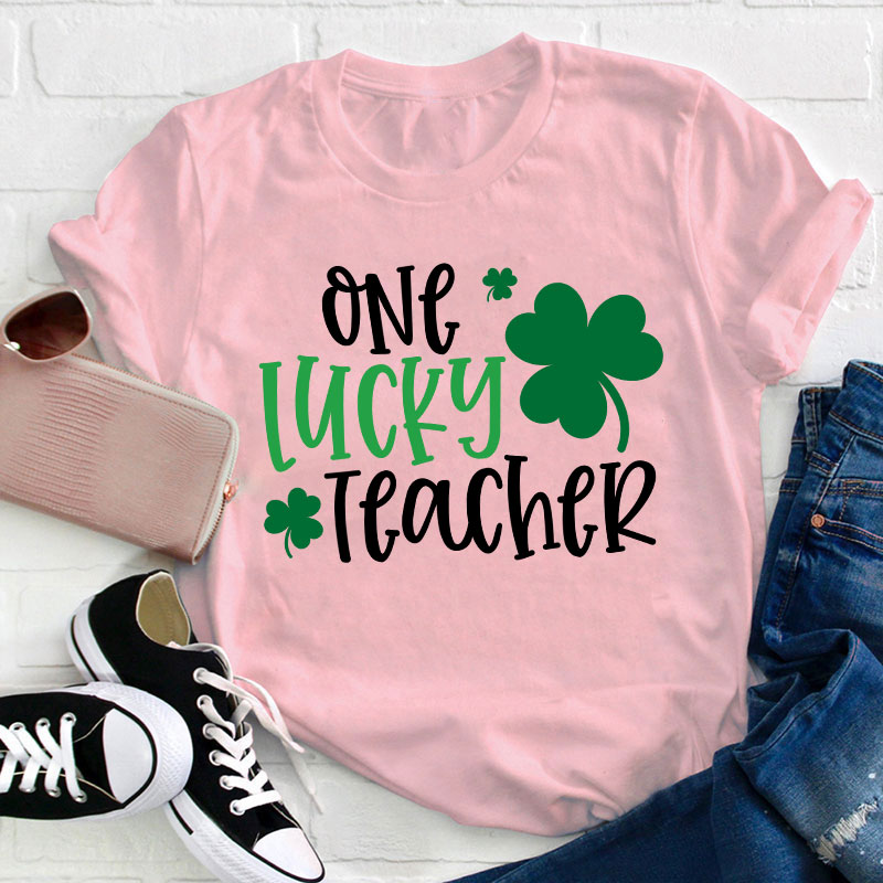 One Lucky Teacher T-Shirt