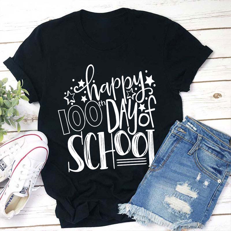 Happy 100th Day Of School Teacher T-Shirt