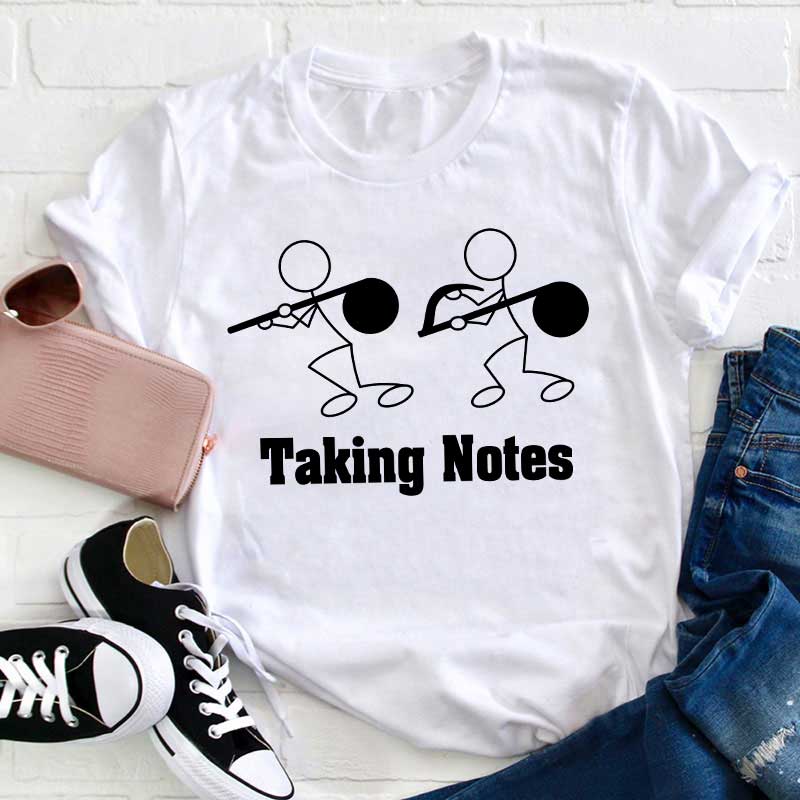 Taking Notes Teacher T-Shirt