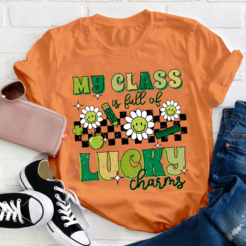 My Class Is Full Of Lucky Charms Checkerboard Teacher T-Shirt