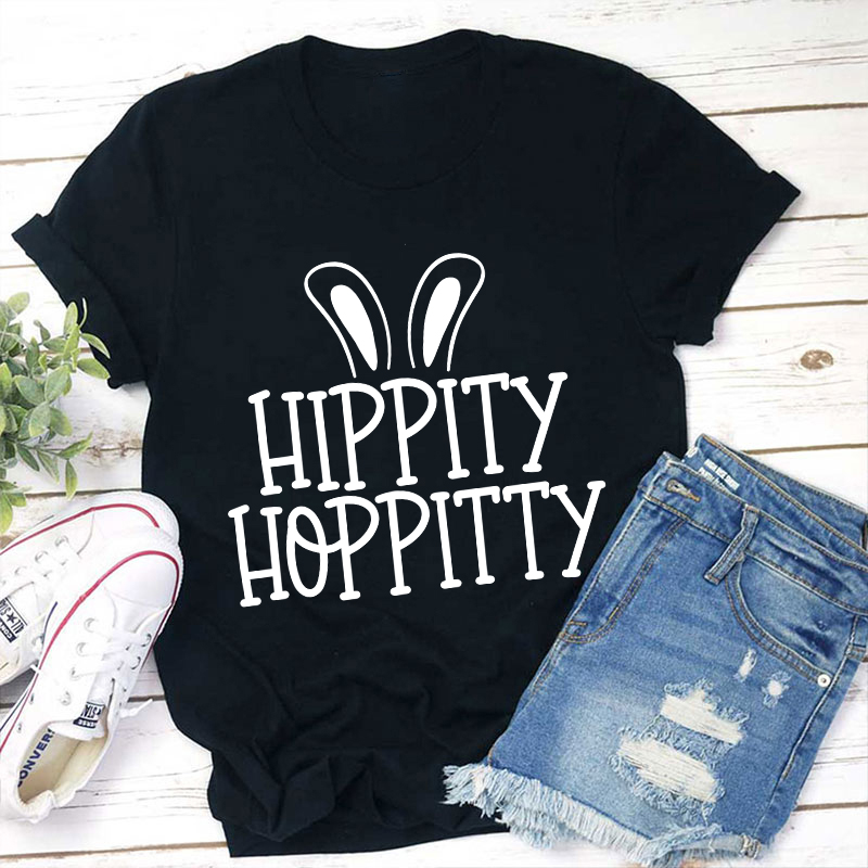 Hippity Hoppity Teacher T-Shirt