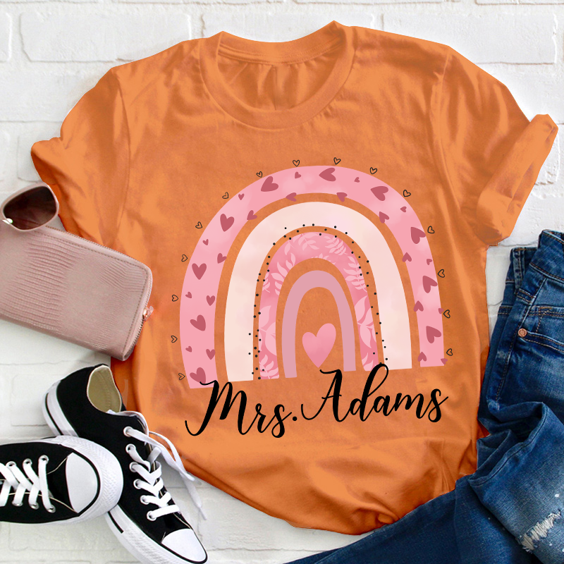 Personalized Pink Rainbow Name Teacher T-Shirt
