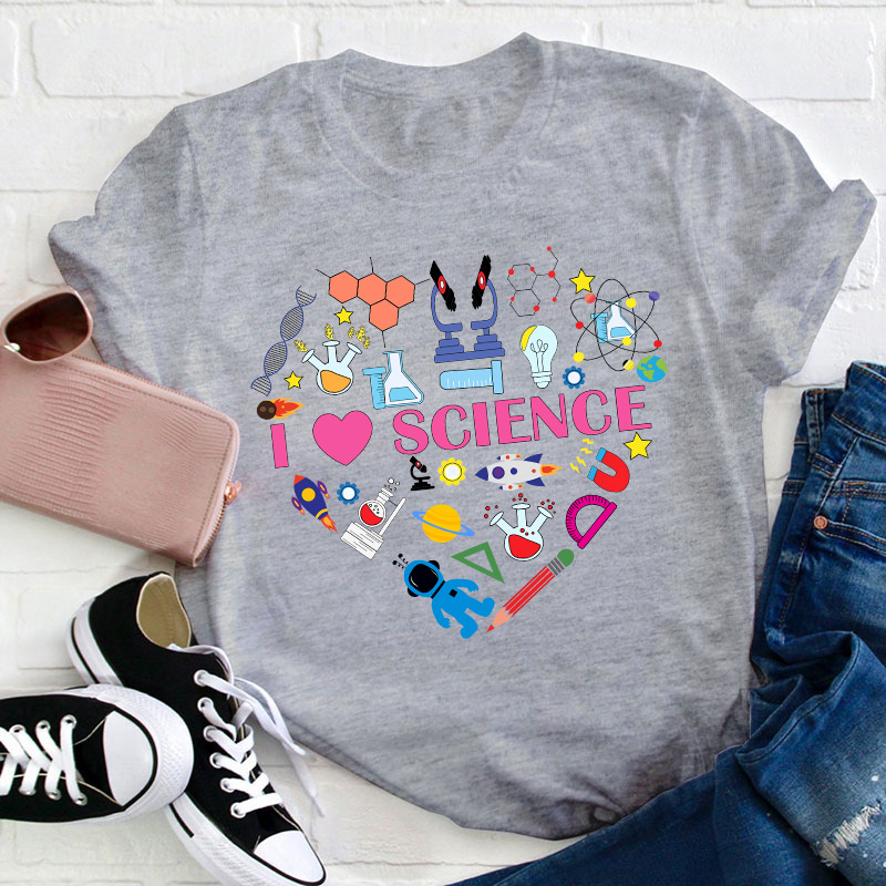 I Love Science Science Heart Teacher T-Shirt