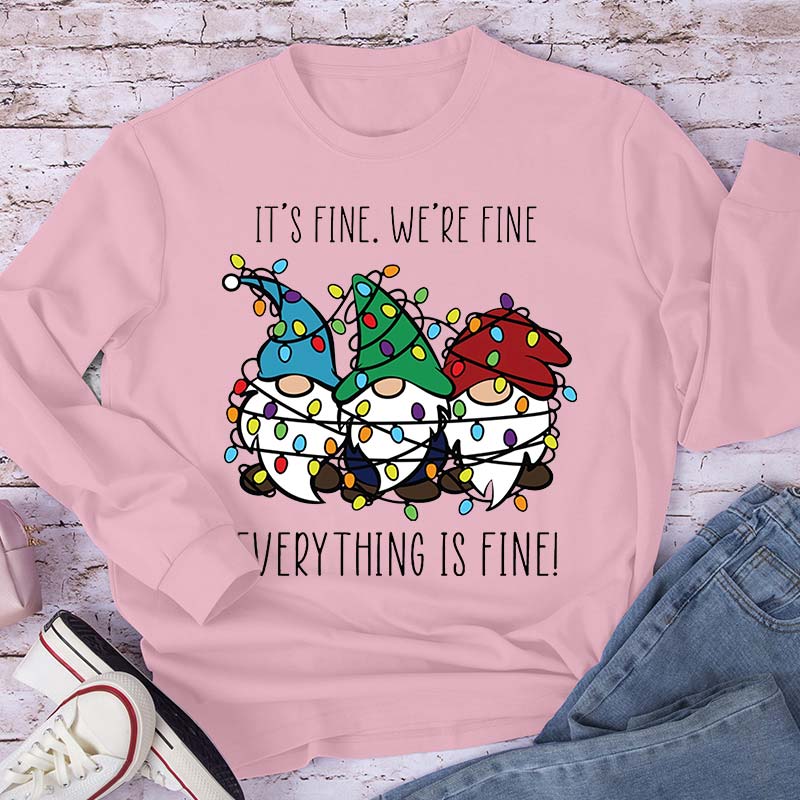 Everything Is Fine Teacher Long Sleeve T-Shirt
