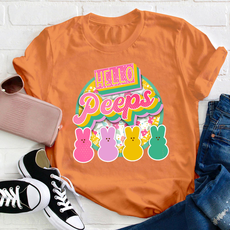 Hello Peeps Teacher T-Shirt