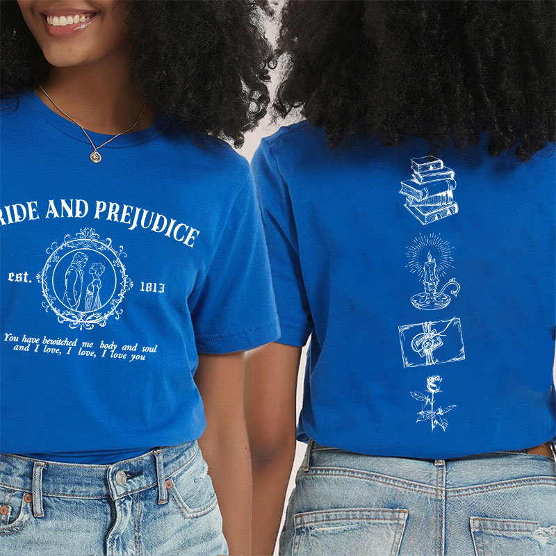 Pride And Prejudice Teacher Two Sided T-Shirt