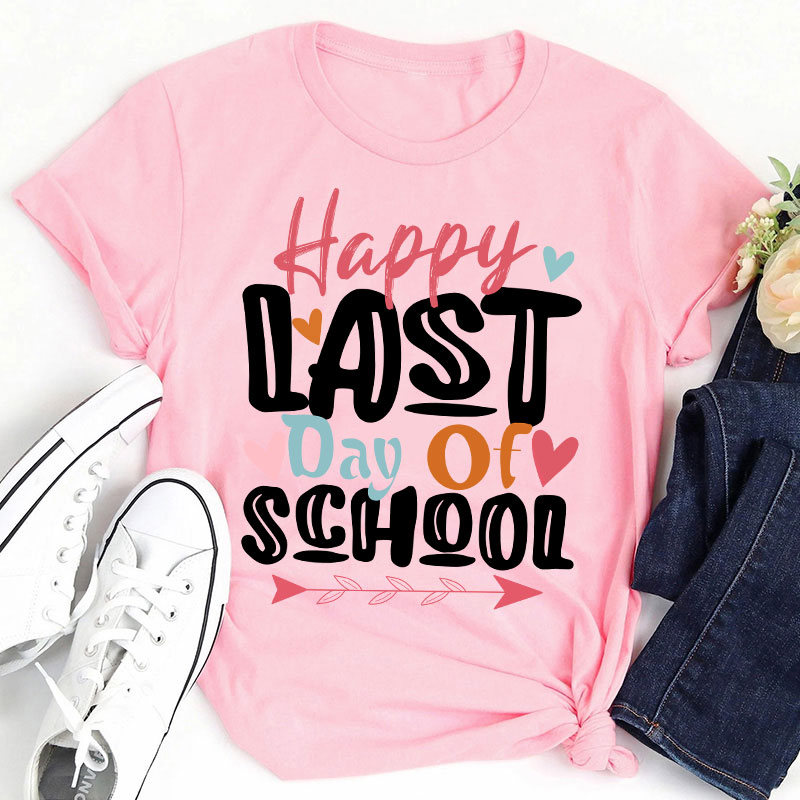 Happy Last Day of School Heart T-Shirt