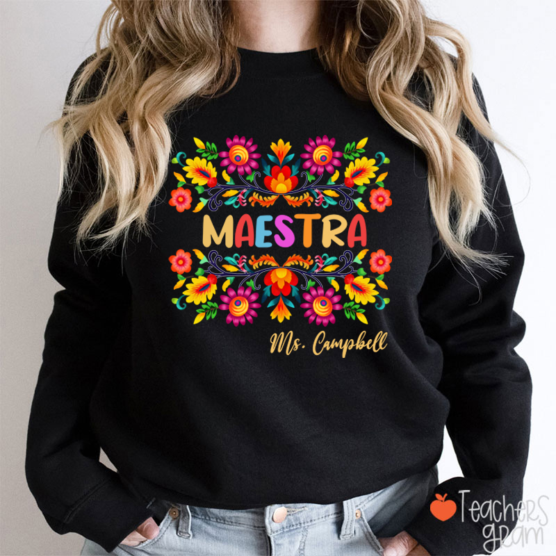 Personalized Name Maestra Teacher Sweatshirt