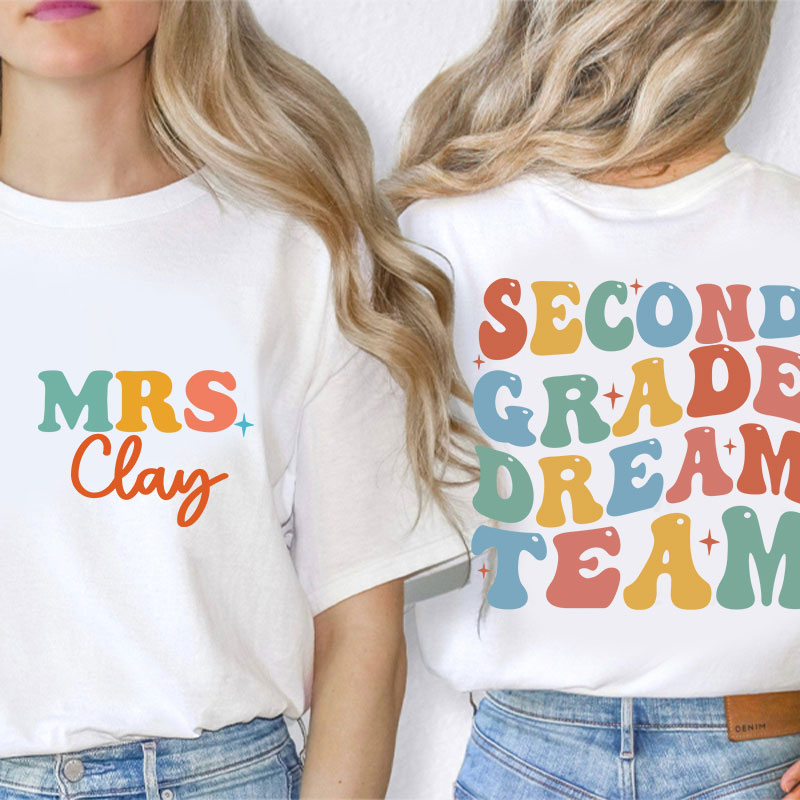 Personalized Sparking Dream Team Teacher Two Sided T-Shirt