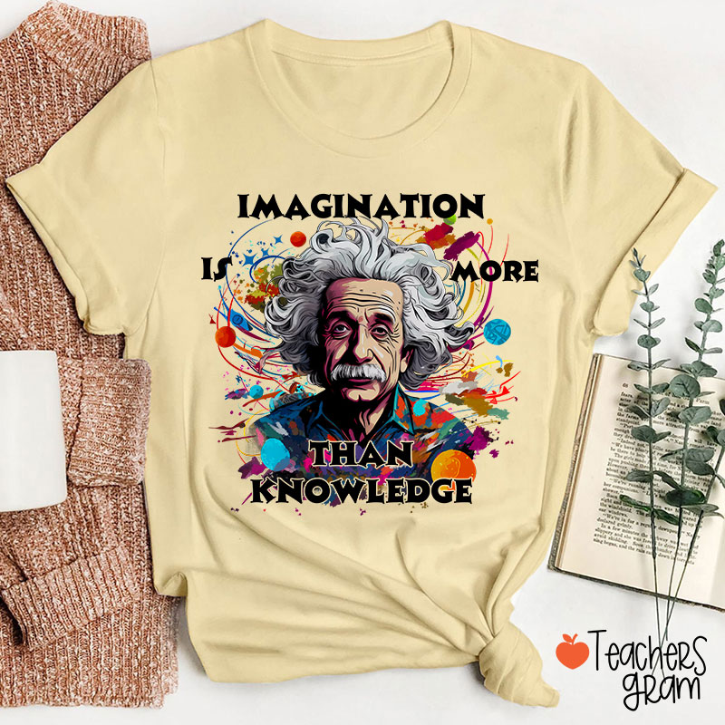 Albert Einstein Quote Teacher T-Shirt