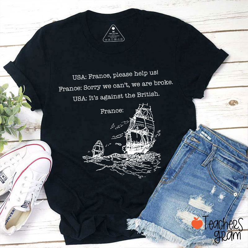 Funny American History  Teacher T-Shirt