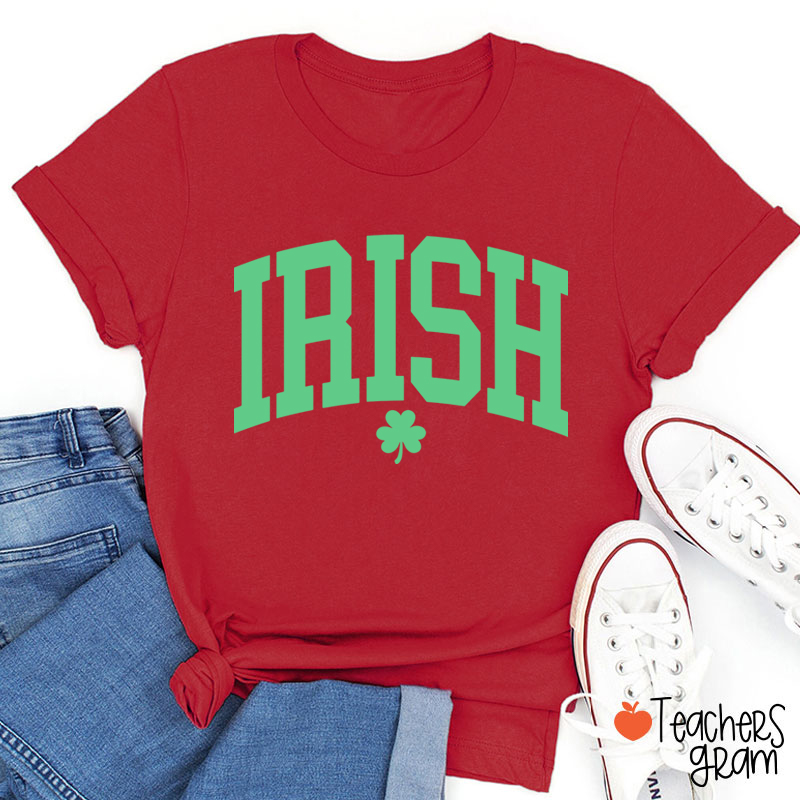 Irish Shamrock St Patricks Day Teacher T-Shirt