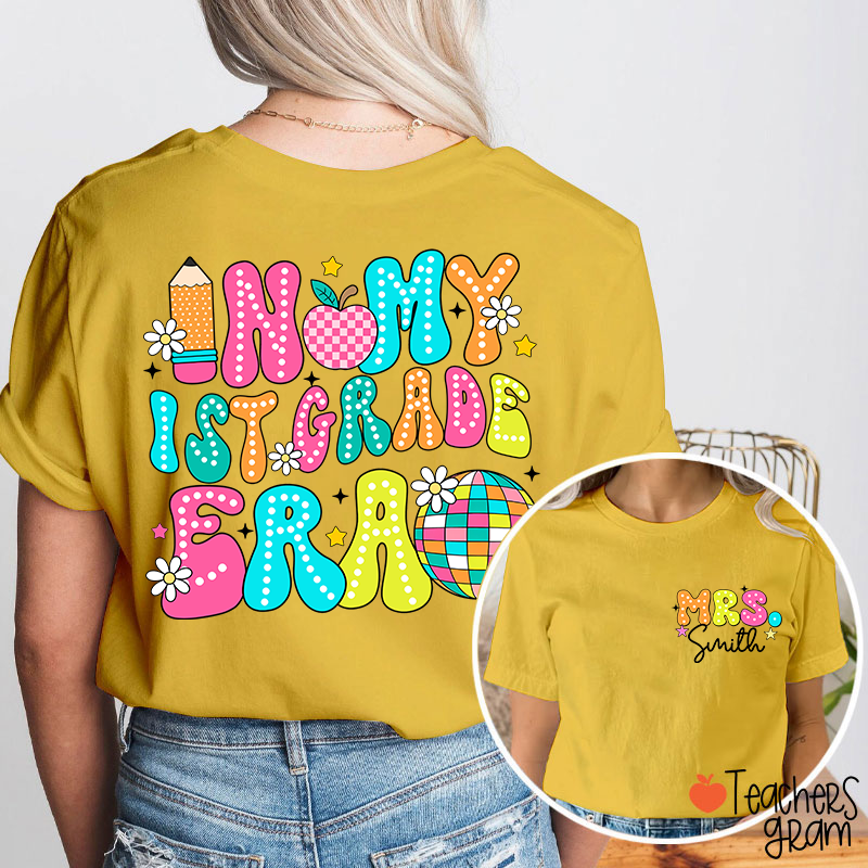Personalized Grade And Name In My Grade Era Teacher Two Sided T-Shirt