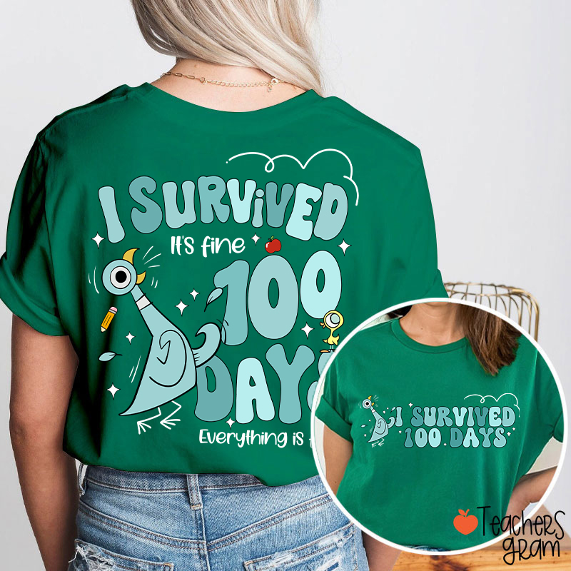 Pigeon I Survived 100 Days Teacher Two Sided T-Shirt