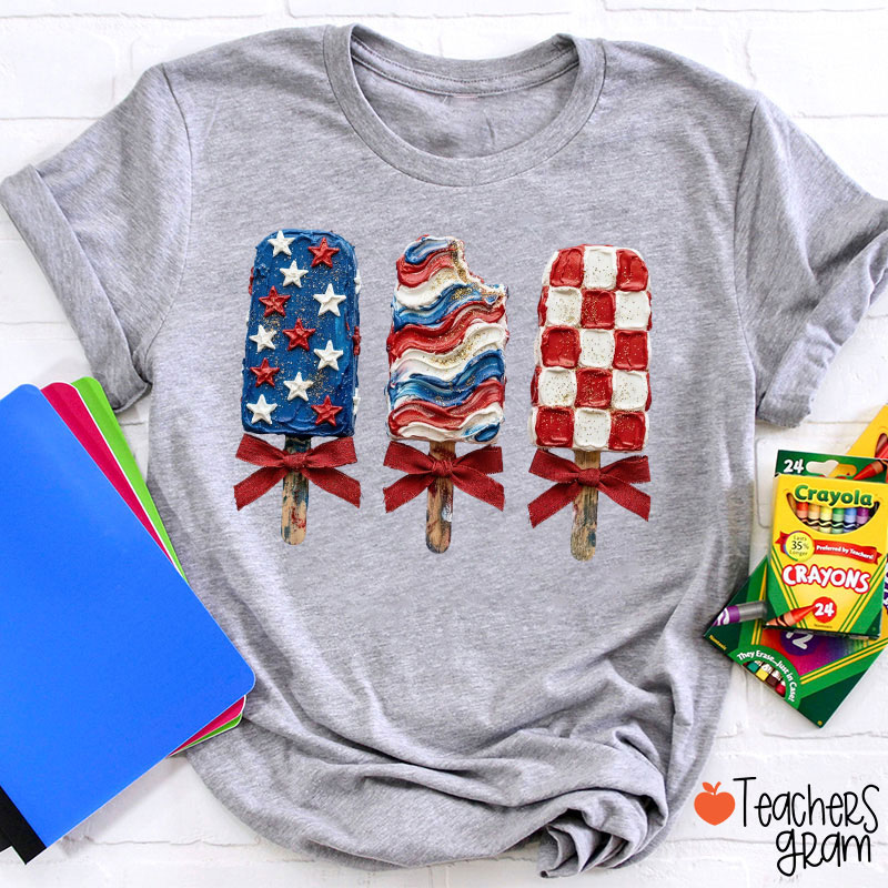 Patriotic Popsicle Teacher T-Shirt