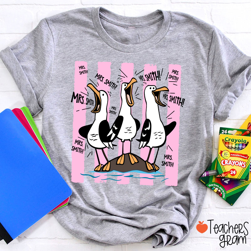 Personalized Pink Stripes Seagull Meme Teacher T-Shirt