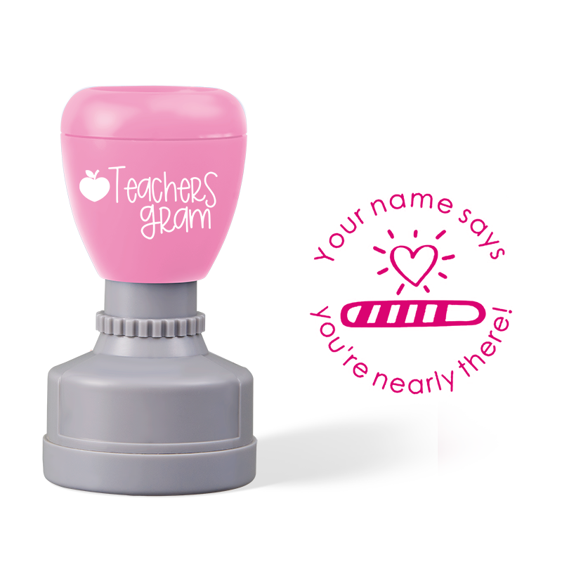 Personalized Name Says You Are Nearly There Teacher Stamp