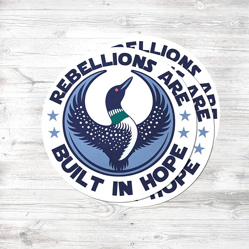 Rebellions Are Built In Hope Teacher Stickers