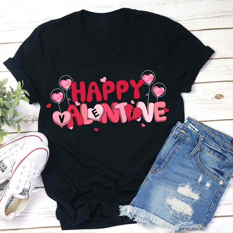 Happy Valentine Teacher T-Shirt