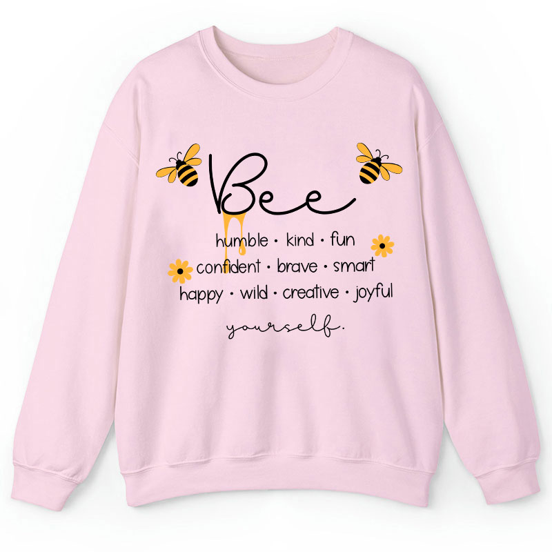Bee Humble Kind Fun Teacher Sweatshirt