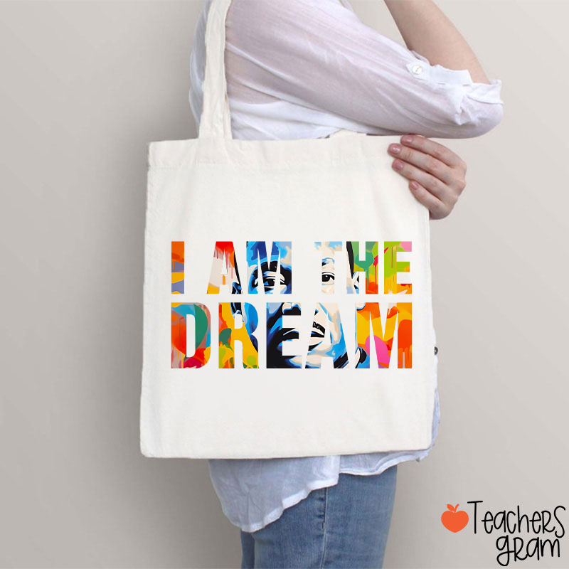 Dream Like A King Teacher Tote Bag