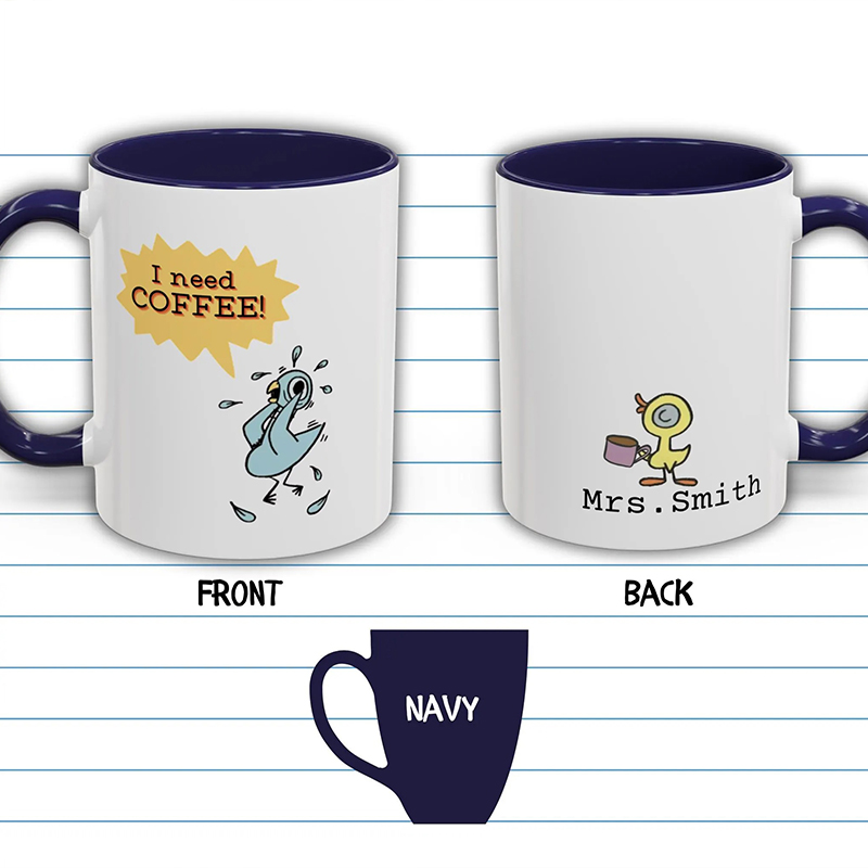 Personalized Name I Need Coffee Teacher Mug