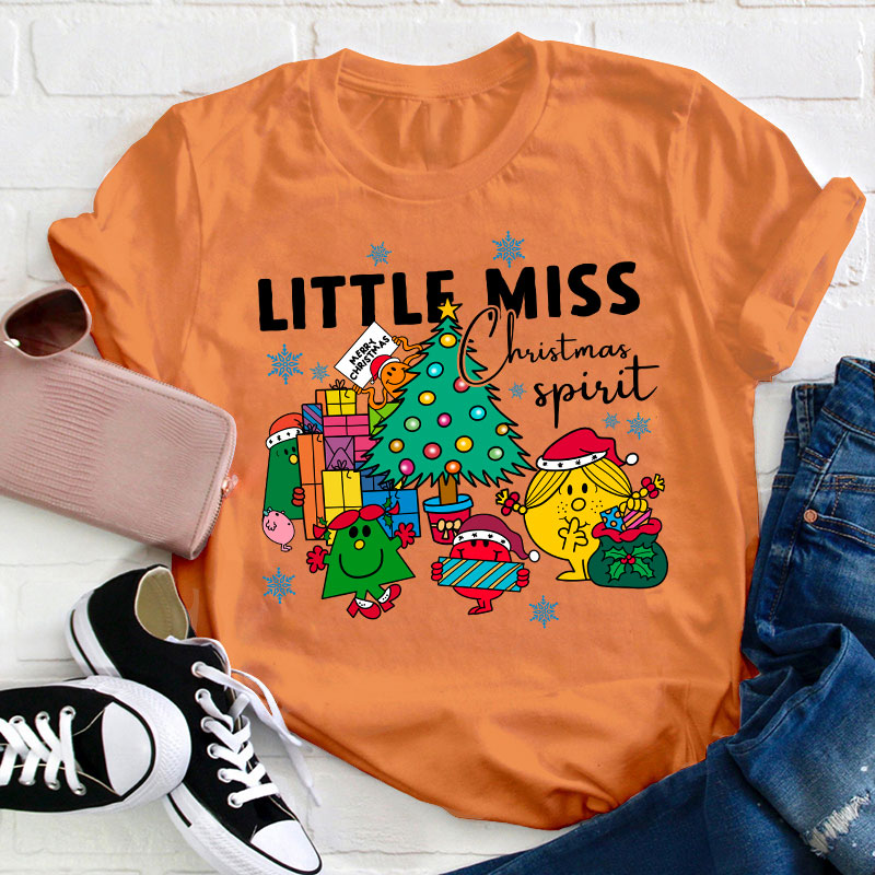 Little Miss Christmas Spirit Teacher T-Shirt