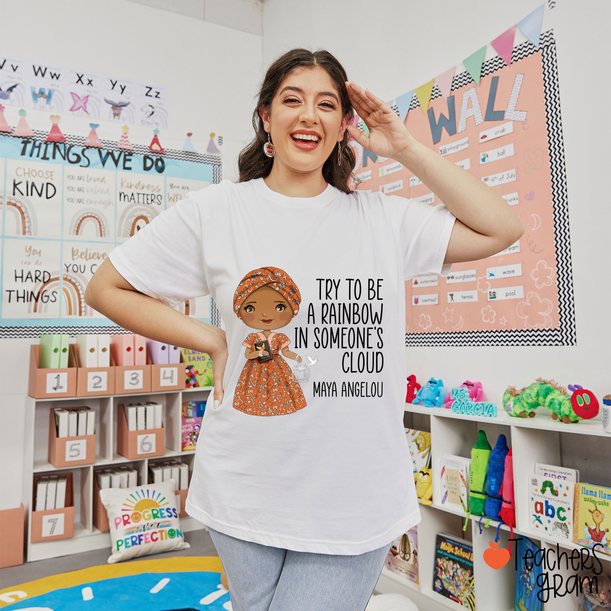 Try To Be A Rainbow In Someone's Cloud Teacher T-Shirt