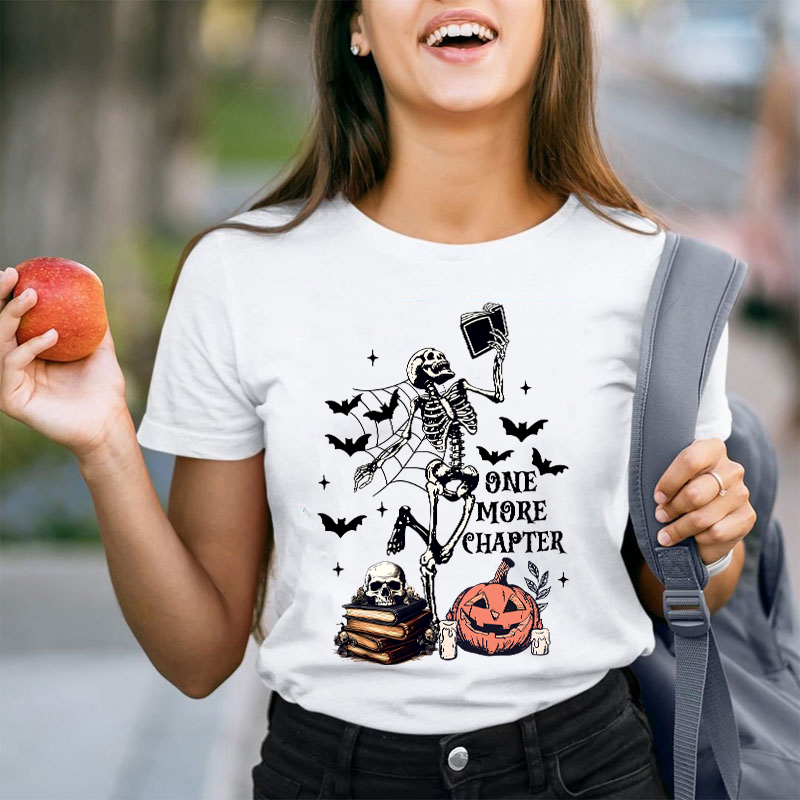 One More Chapter Teacher T-Shirt