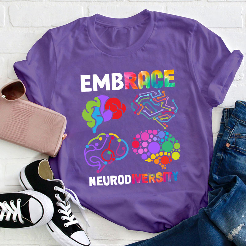 Embrace Neurodiversity Teacher T-Shirt