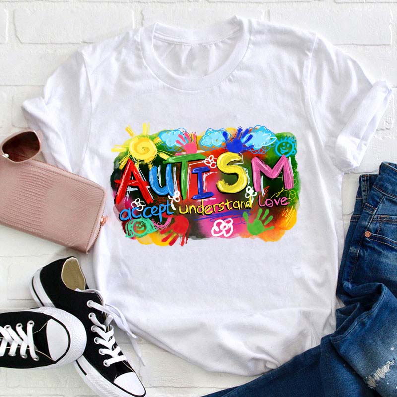 Autism Accept Understand Love Teacher T-Shirt