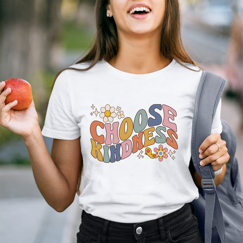 Choose Kindness Teacher T-Shirt