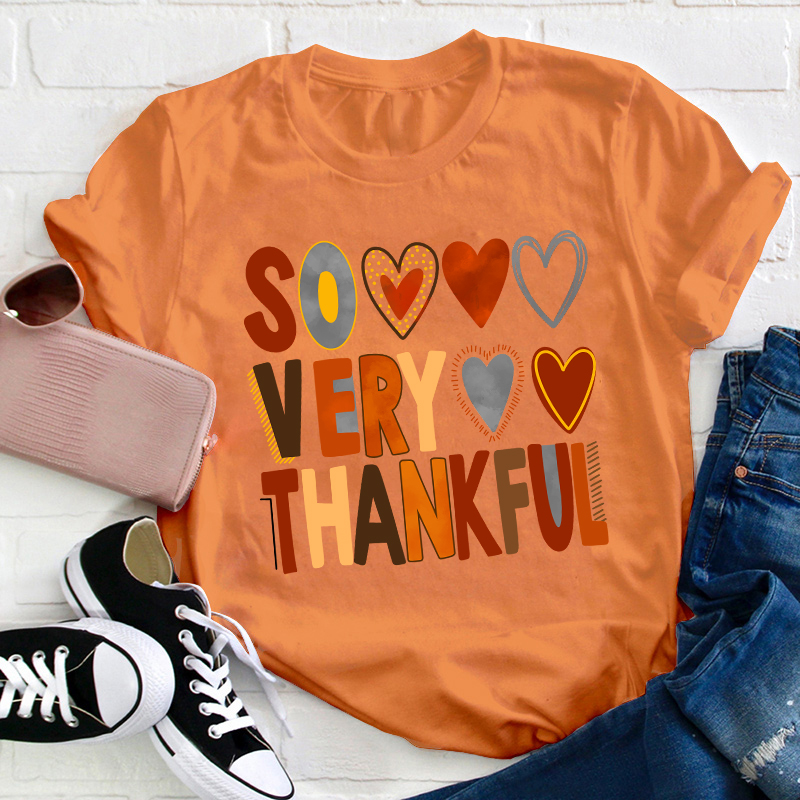 So Very Thankful Teacher T-Shirt