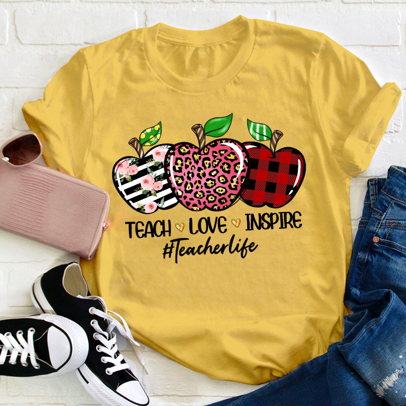 Teach Love Inspire Teacher T-Shirt