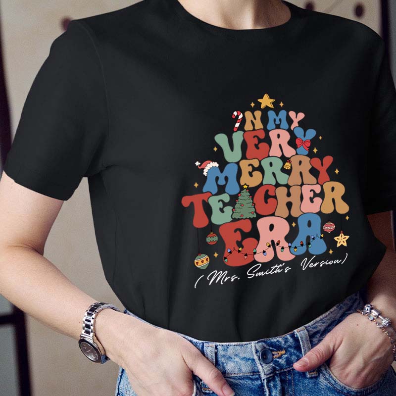 Personalized In My Very Merry Teacher's Era Teacher T-Shirt