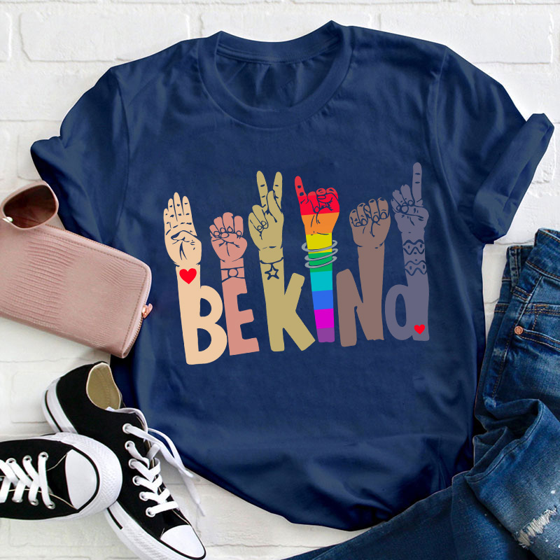 Be Kind Teacher T-Shirt