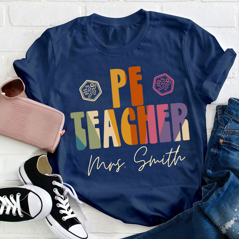 Personalized Pe Teacher Name Teacher T-Shirt