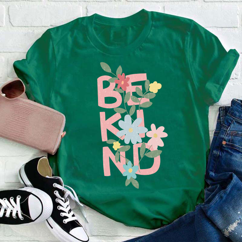 Be Kind Flower Teacher T-Shirt